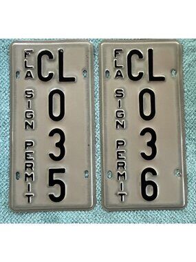 2 Florida Sign Permit License Plate Tags #  CL 035 & 036 Vtg FLA not FL Order